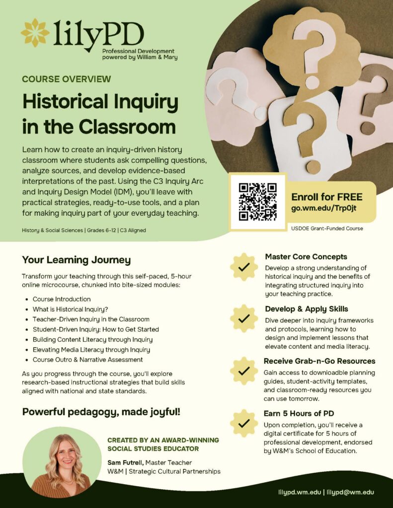 Historical Inquiry in the Classroom Course Overview