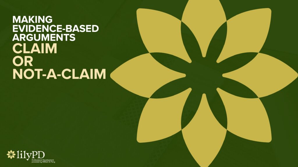 Argument Strategy: Claim or Not-a-Claim Game (Older Students)