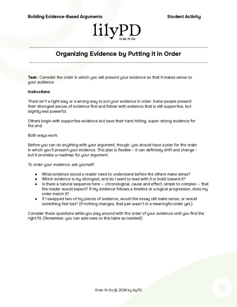 Organizing Evidence by Putting it in Order