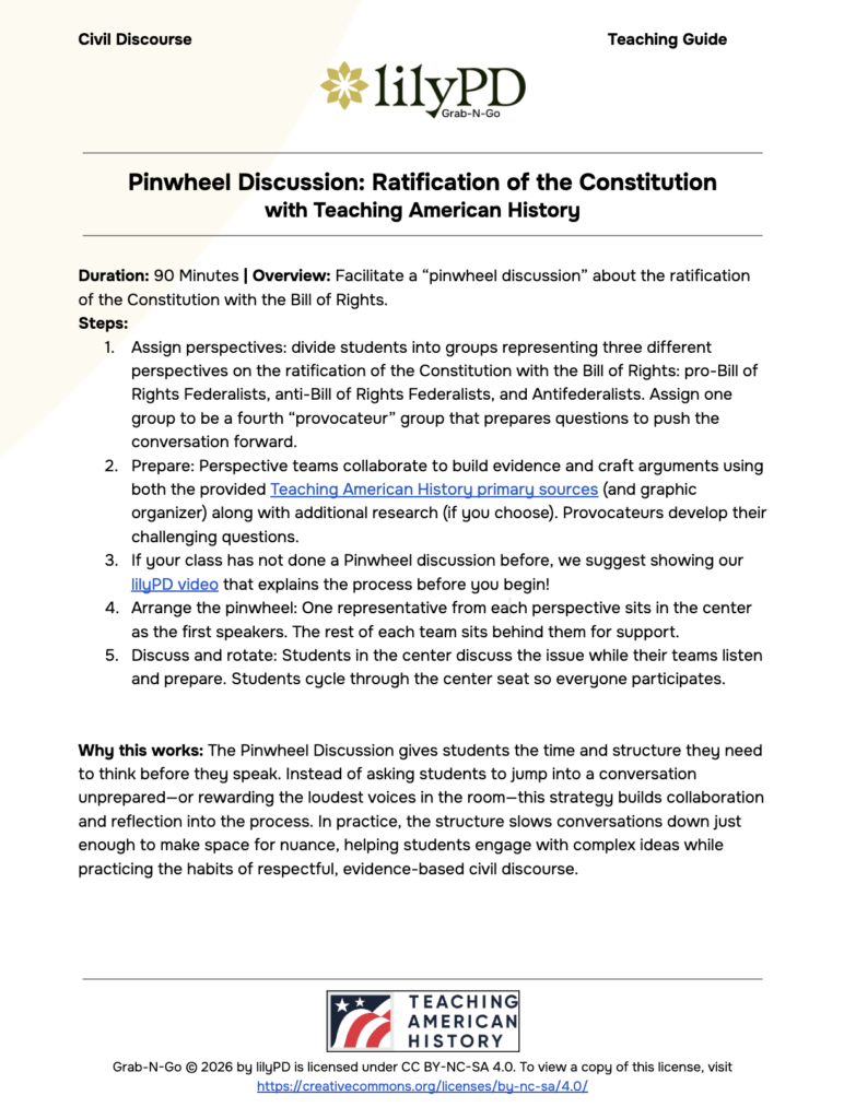 Pinwheel Discussion: Ratifying the Constitution with Teaching American History