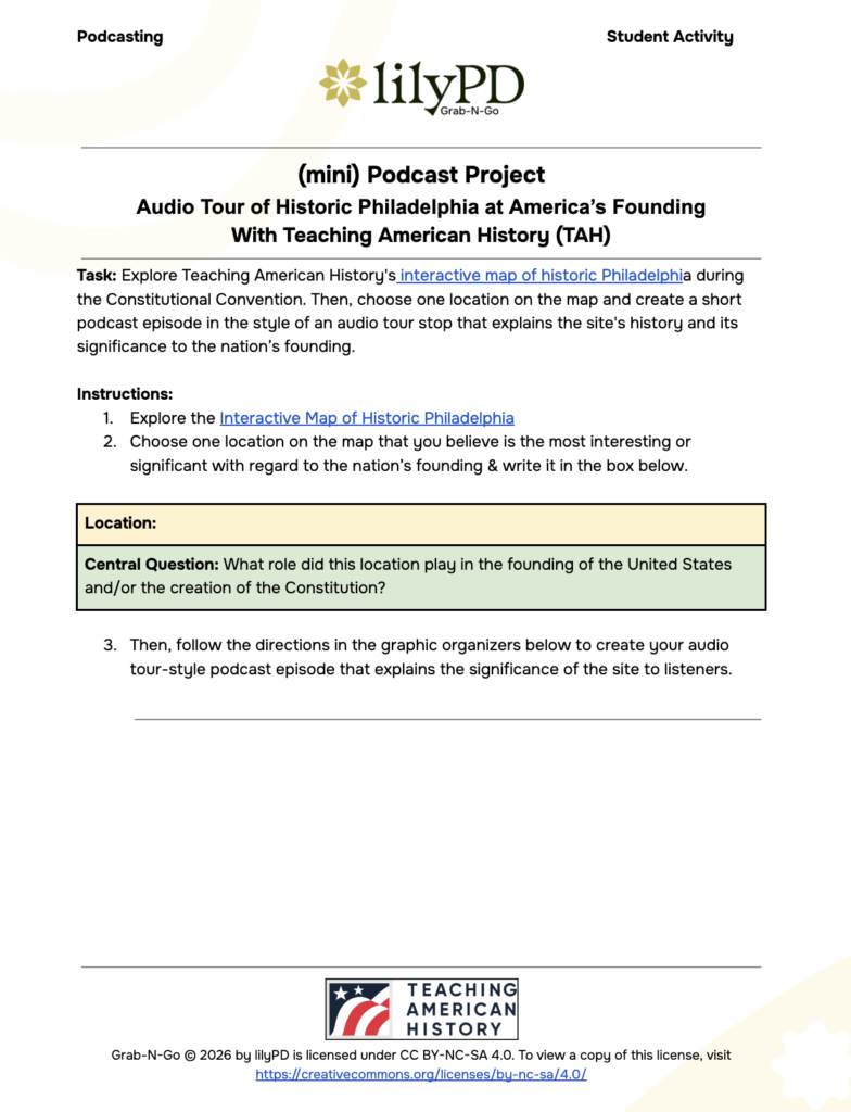 Mini Podcast Project: Audio Tour of Philadelphia with Teaching American History