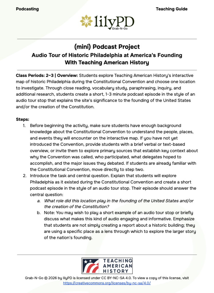 Mini Podcasting Project: Audio Tour of Philadelphia with Teaching American History